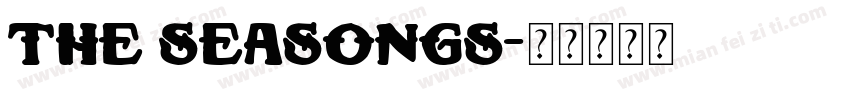 the seasongs字体转换